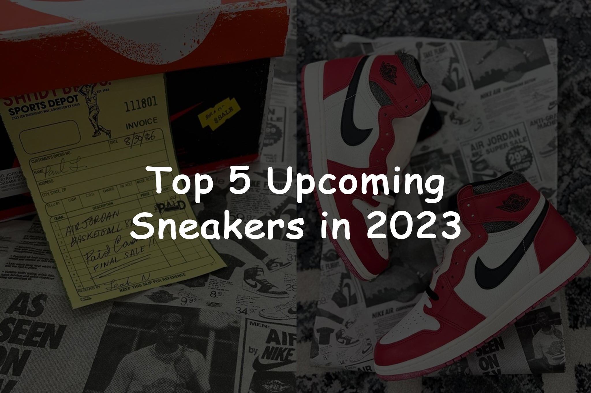 Top 5 upcoming sneakers in 2023